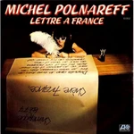 Pochette du 45 tours "Lettre à France" de Michel Polnareff - Lien vers le clip vidéo
